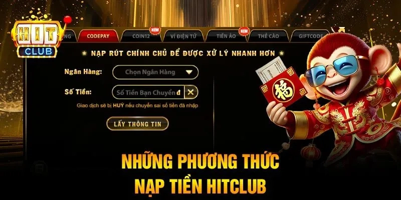 Các Bước Nạp Tiền Trên HitClub Đơn Giản Nhanh Chóng
